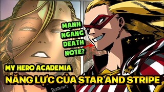 Siêu Năng Lực Thay Đổi Thực Tại Của Star And Stripe | My Hero Academia