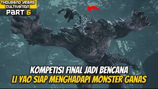 Li Yao Menghadapi Monster Ganas - FORTY THOUSAND YEARS OF CULTIVATION