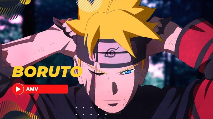 [EPIC AMV] - BORUTO
