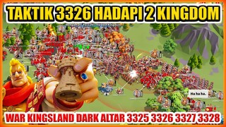 TAKTIK 3326 HADAPI 2 KINGDOM WAR DARK ALTAR KINGSLAND RISE OF KINGDOMS