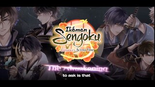 Ikemen sengoku: The awakening (gabut #5)