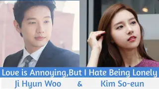 "Love is Annoying, But I Hate Being Lonely" Upcoming K-Drama 2020 | Ji Hyun Woo, Kim So-eun