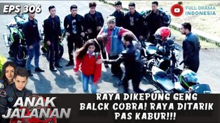 RAYA DIKEPUNG GENG BALCK COBRA! RAYA DITARIK PAS KABUR!!! - ANAK JALANAN