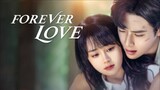 🇨🇳 Forever Love (2023) EPISODE 02
