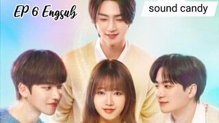 Sound candy (2023) | Episode 6 | Engsub