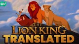 The Lion King: Translated!