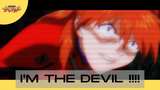 Neon Genesis Evangelion ||🎵 - I'M THE DEVIL!!! - 🎵