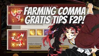 TIPS FARMING COMMA GRATIS BUAT F2P !! - DS: BLADE OF HASHIRA