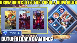 DRAW SKIN COLLECTOR POPOL & KUPA MOBILE LEGENDS! BUTUH BERAPA DIAMOND UNTUK DAPAT SKIN COLLECTOR?