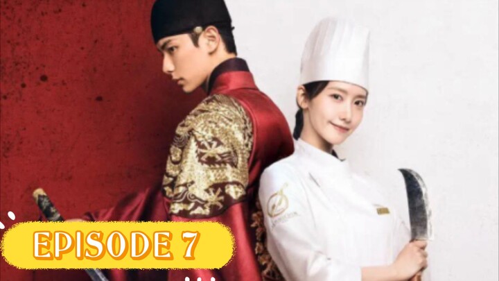 Bon Appetit Your Majesty [2025] Ep. 7 Eng Sub