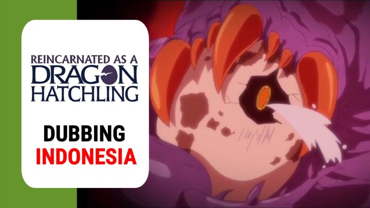 【 DUB INDO 】 By One ama Cacing Besar Alaska🗿‼️ || Tensei Shitara Dragon no Tamago datta