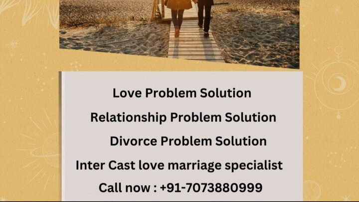 〚+91-7073880999〛Girlfriend / Boyfriend problem Solution In Australia