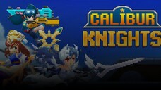 Calibur Knights Idle RPG - Gameplay (Andorid, iOS)