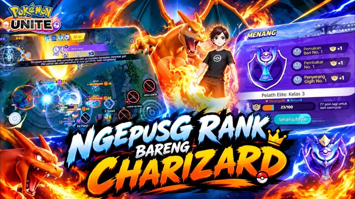 Ngepush Rank lagi Bareng Charizard