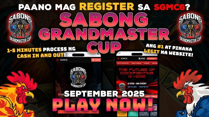 Paano Mag-Register sa SGMC6 (Sabong Grand Master Cup + Casino) - September 2025