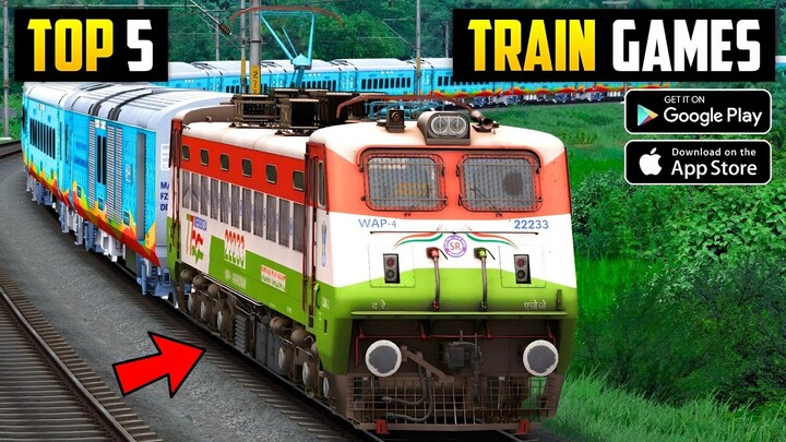 Top 5 TRAIN SIMULATOR Games For Android l best train simulator games for android 2024