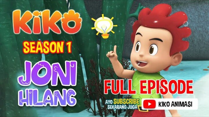 JONI HILANG | FULL EPISODE | KIKO ANIMASI