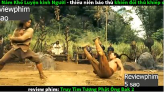 tìm ra tượng phật p3 #reviewphim5sao