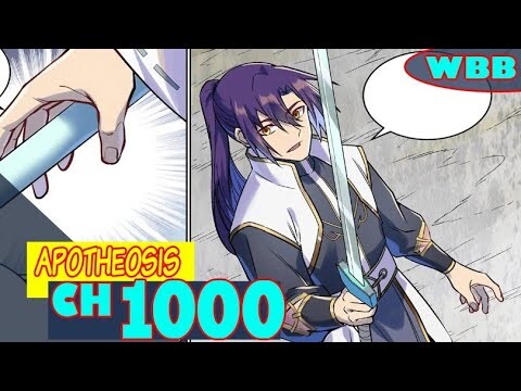 APOTHEOSIS 1000 Sub Indo [INDONESIA] -  K.Chiyou Vs K.Xuanyuan+ Alur Cerita Singkat Ch 999