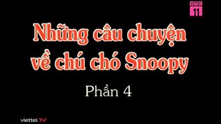 Chú chó Snoopy (Phần 4)