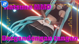 [MMD] Hatsune (Ulang Tahun ke-14) - Bergandengan Tangan | 60 FPS_2