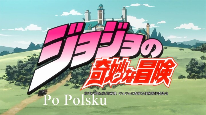 JoJo: Phantom Blood – Odcinek 1 (POLSKI DUB / FAN DUB)