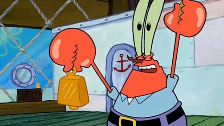Mr. Krabs's Krusty Krab is open 24 hours a day, and the little sponge on it is hallucinating# Sponge