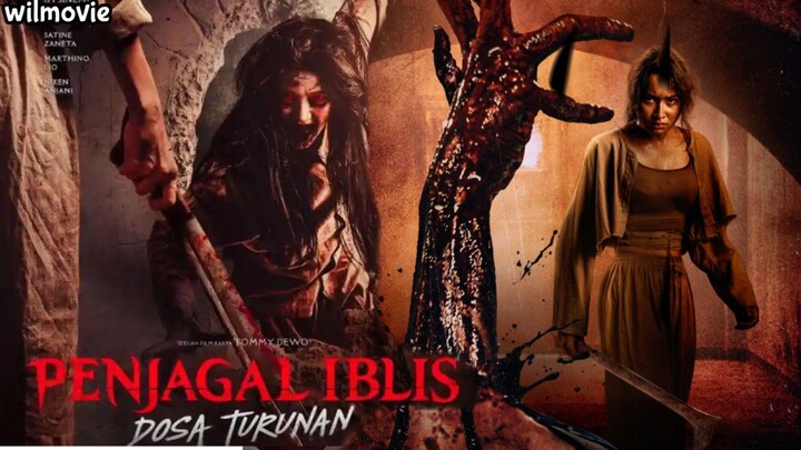 Film Penjagal Iblis 2025|Dosa Turunan|