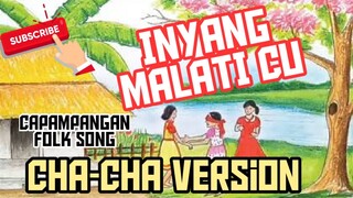 Inyang Malati Cu- (Cha-Cha Version)