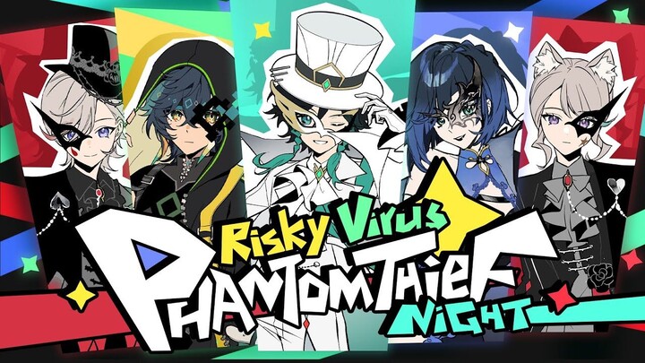 HoYoFair | 《致命病毒：怪盗之夜》| HoYoFair  Risky Virus Phantom Thief Night