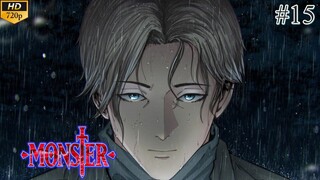 Monster - Episode 15 (Sub Indo)