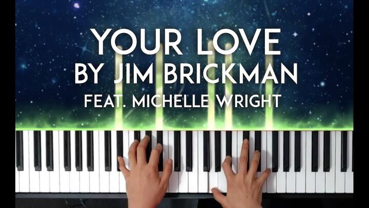 Your Love by Jim Brickman feat. Michelle Wright piano cover with free sheet music