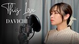 【Naya Yuria】Davichi - This Love 『歌ってみた』#JPOPENT