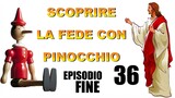 Pinocchio Puntata 36 - Puntata Finale