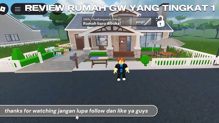 REVIEW RUMAH GW YANG TINGKAT 1 🏡 🔥