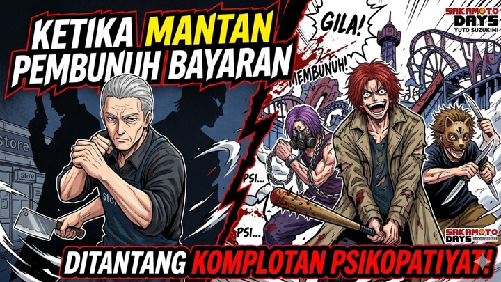 Ketika Mantan Pembunuh Bayaran Ditantang Komplotan Psikopat!