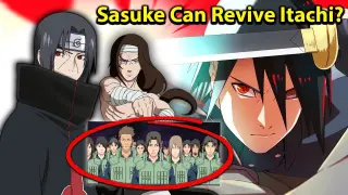 Why Doesn't Sasuke Use Rinne Rebirth & Revive Itachi, Neji or Uchiha Clan? - Naruto Plot Hole Debate