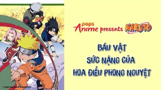 Naruto Tập 208 - Báu Vật Sức Nặng Của Hoa Điểu Phong Nguyệt