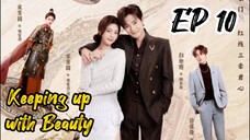 [ENG] EP 10 Keeping up with Beauty
