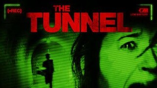 The Tunnel (2011) ‧ Horror/Thriller Movie