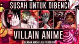 GA JADI BENCI - 10 Karakter Villain Di Anime Yang Memiliki Kisah Masa Lalu Yang Sangat Sedih