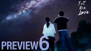PREVIEW-EP6/28 Eat Run Love (2025)