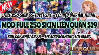 Hướng Dẫn Mod Full 250 Skin Liên Quân Mùa 19 Mới Nhất Có Hiệu Ứng Âm Thanh