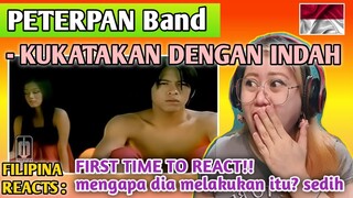 PETERPAN BAND - KUKATAKAN DENGAN INDAH (Music Video) || FIRST TIME TO REACT