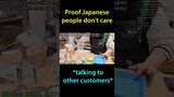 Proof Japanese People Don't Care