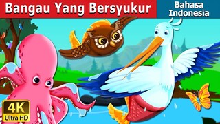 Bangau Yang Bersyukur | The Grateful Crane Story in Indonesian  | Dongeng Bahasa Indonesia