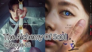 The Alchemy Of Soul | Episode 10 | EngSub