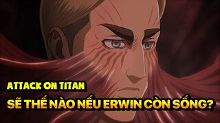 Nếu Erwin Được Cứu Sống Thay Vì Armin Thì Sẽ Thế Nào? | Manganime Giả Thuyết