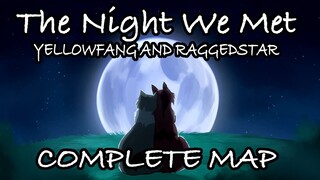 The Night We Met - COMPLETE Yellowfang and Raggedstar 1 Week PMV