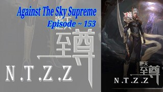 {Eps ~ 153} Against The Sky Supreme Sub Indo